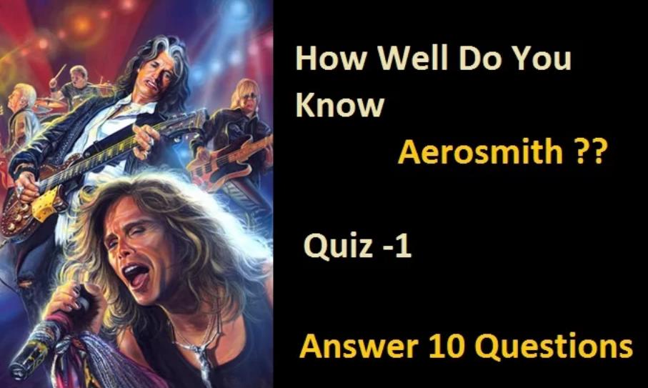 Aerosmith – Quiz