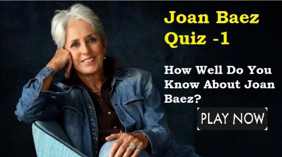 The Joan Baez Quiz