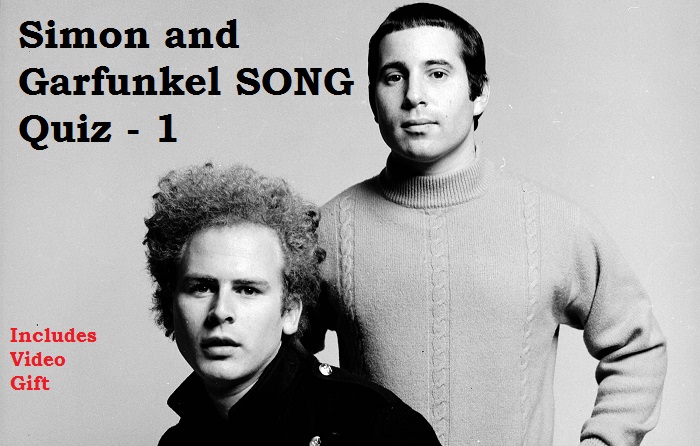 Simon and Garfunkel SONG Quiz - 1