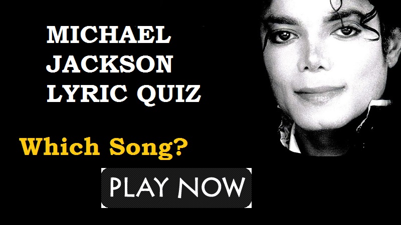 Michael Jackson Lyric Quiz