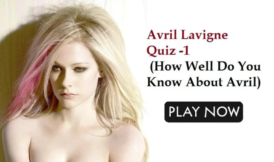 Are You a True Avril Lavigne Fan