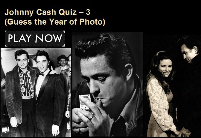 Johnny Cash Quiz – 3 (Guess the Year of Photo)