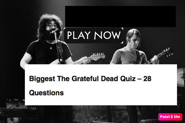Biggest The Grateful Dead Quiz – 28 Questions
