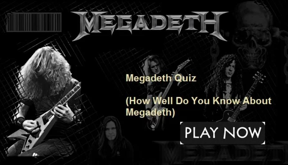 Megadeth quiz