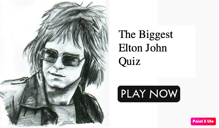 The Biggest Elton John Quiz