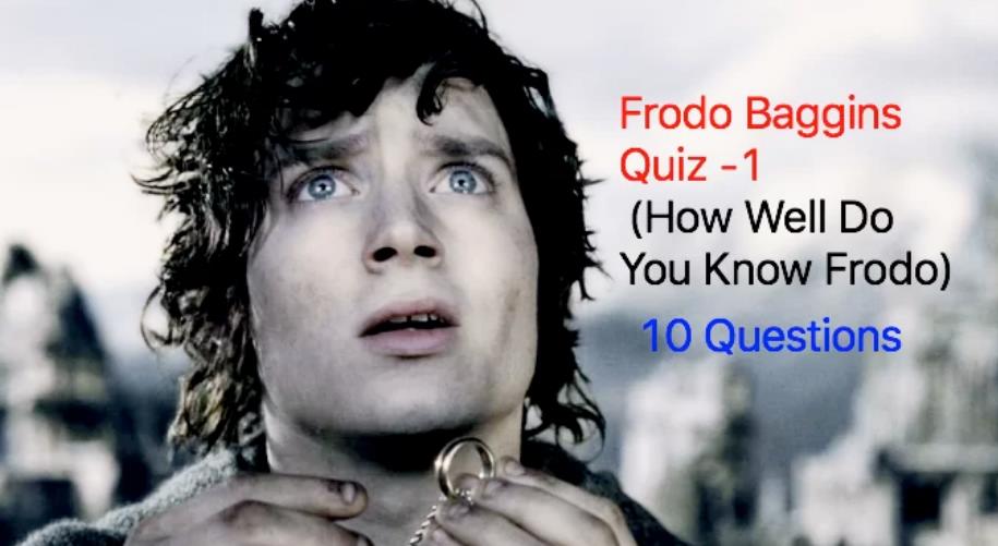 Frodo Baggins Quiz