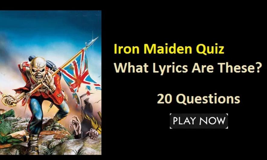 Iron Maiden Lyrics Quiz