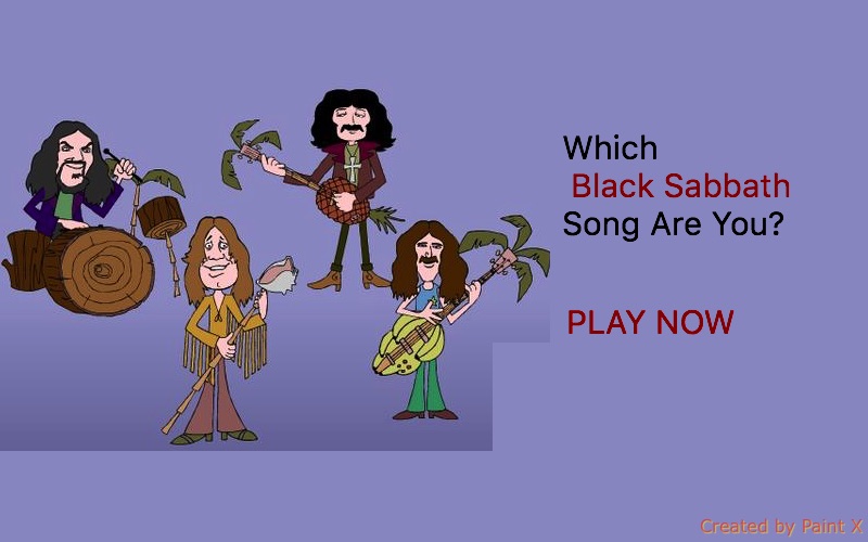 Which Black Sabbath Song Are You?