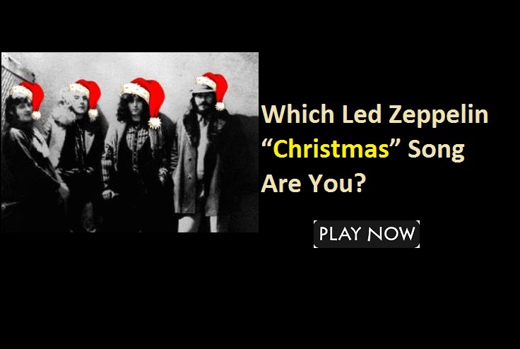 Which Led Zeppelin “Christmas” Song Are You?