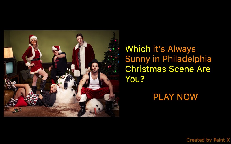 Which it's Always Sunny in Philadelphia Christmas Scene Are You