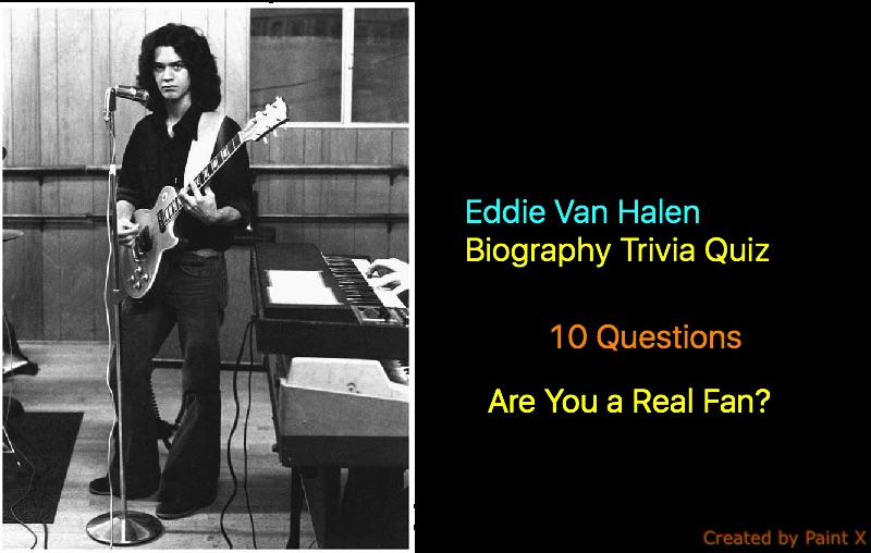 Eddie Van Halen Biography Trivia Quiz