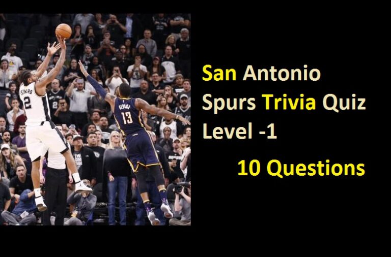 San Antonio Spurs Trivia Quiz - Level -1