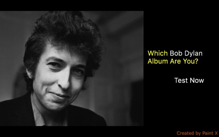 Which Bob Dylan Album Are You