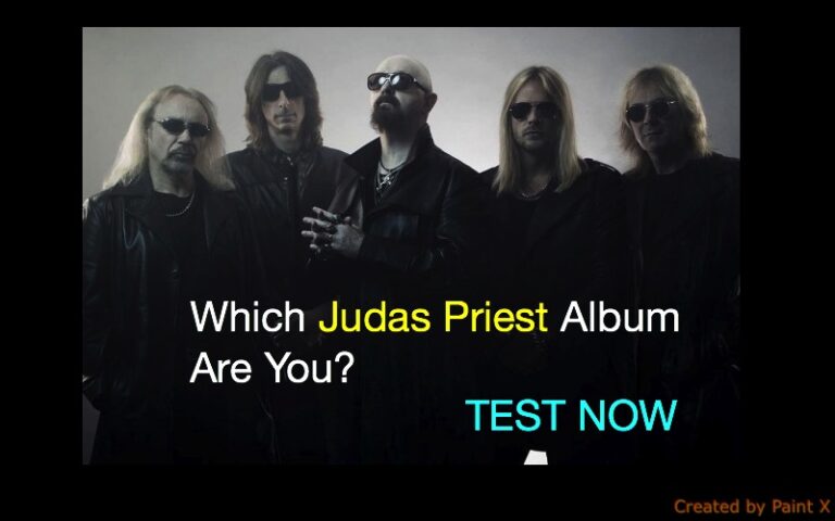 Which Judas Priest Album Are You?