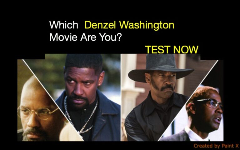 Which Denzel Washington Movie Are You?