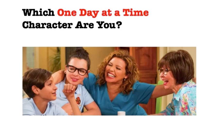Which One Day at a Time Character Are You? Quiz
