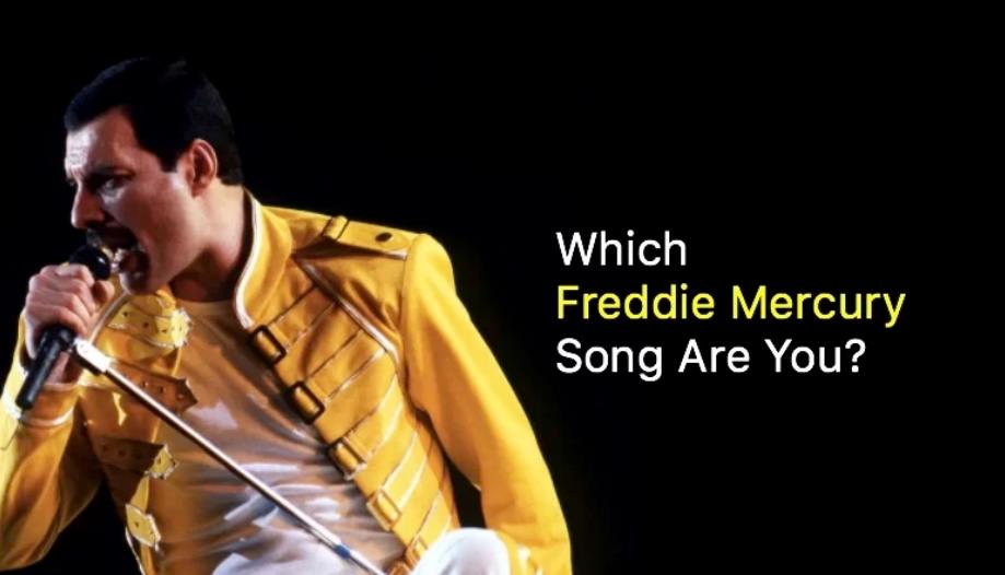 Which Freddie Mercury Song Are You