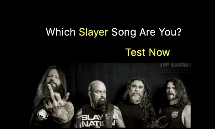 Which Slayer Song Are You? Quiz