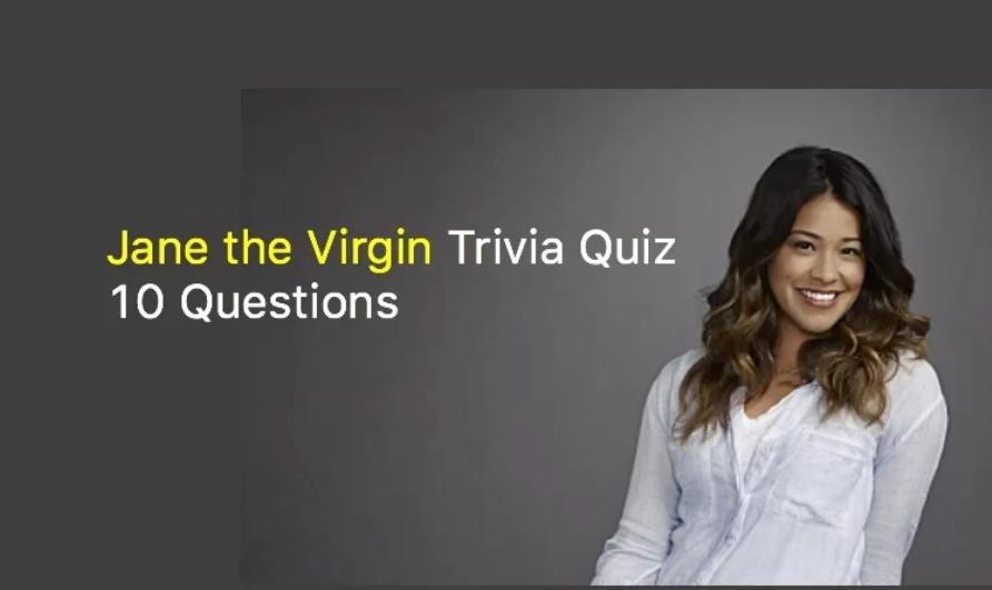 Jane the Virgin Quiz