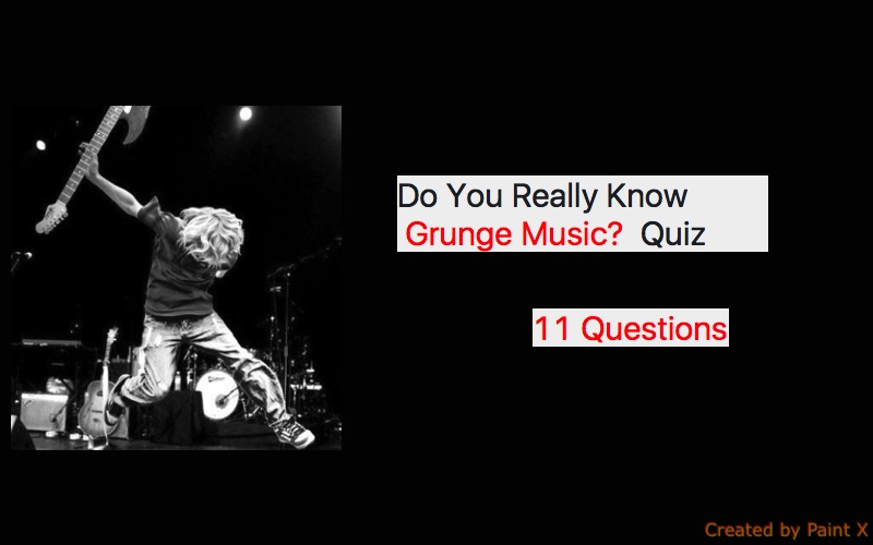 How Well Do You Know Grunge Music Quiz - Quiz For Fans