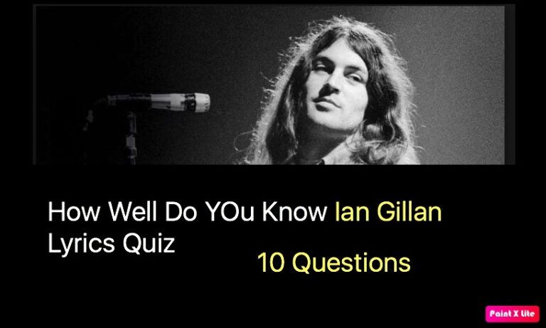 How Well Do YOu Know Ian Gillan Lyrics Quiz