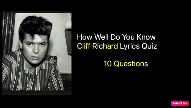 How Well Do You Know Cliff Richard Lyrics Quiz