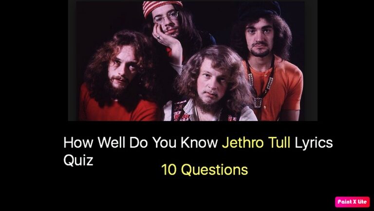 How Well Do You Know Jethro Tull Lyrics Quiz