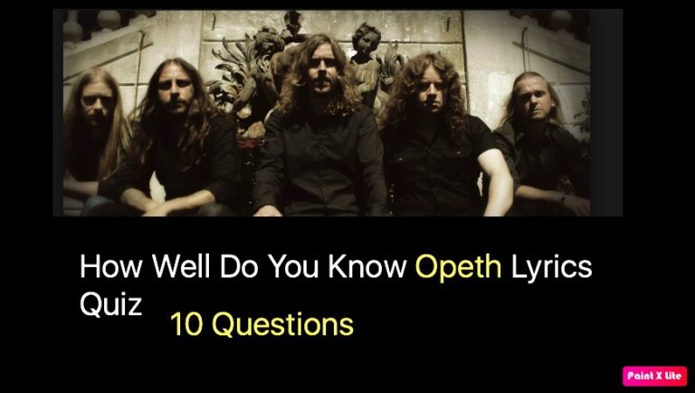 How Well Do You Know Opeth Lyrics Quiz