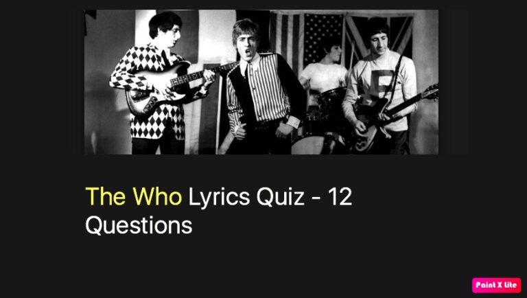 The Who Lyrics Quiz - 12 Questions