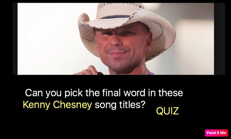 Can you pick the final word in these Kenny Chesney song titles