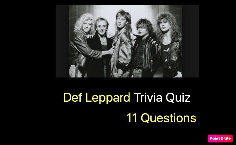 Def Leppard Trivia Quiz