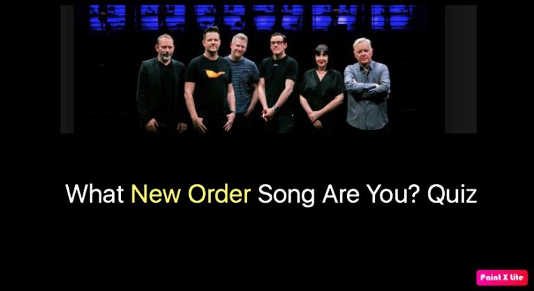 What New Order Song Are You? Quiz