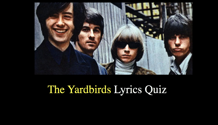 The Yardbirds Lyrics Quiz