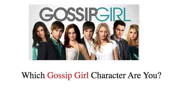 which gossip girl character are you