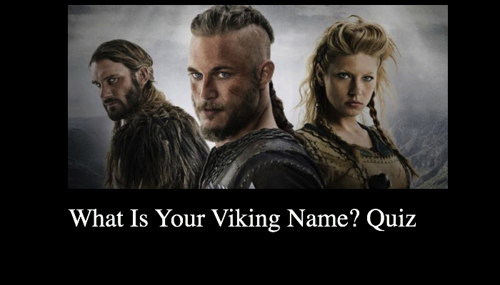 What Is Your Viking Name? Quiz