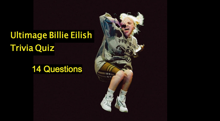 Ultimage Billie Eilish Trivia Quiz