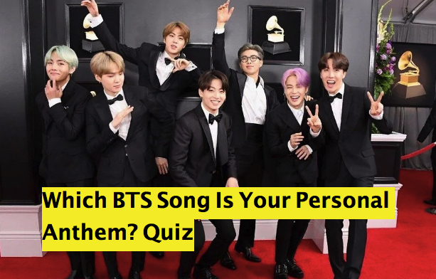 Which BTS Song Is Your Personal Anthem? Quiz